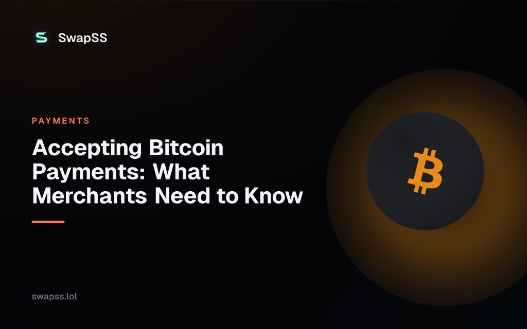 Accepting Bitcoin Payments: What Merchants Need to Know