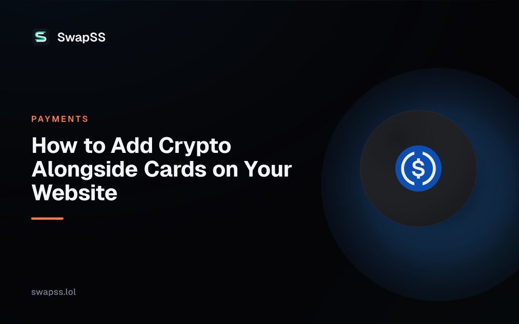 How to Add Crypto Alongside Cards on Your Website