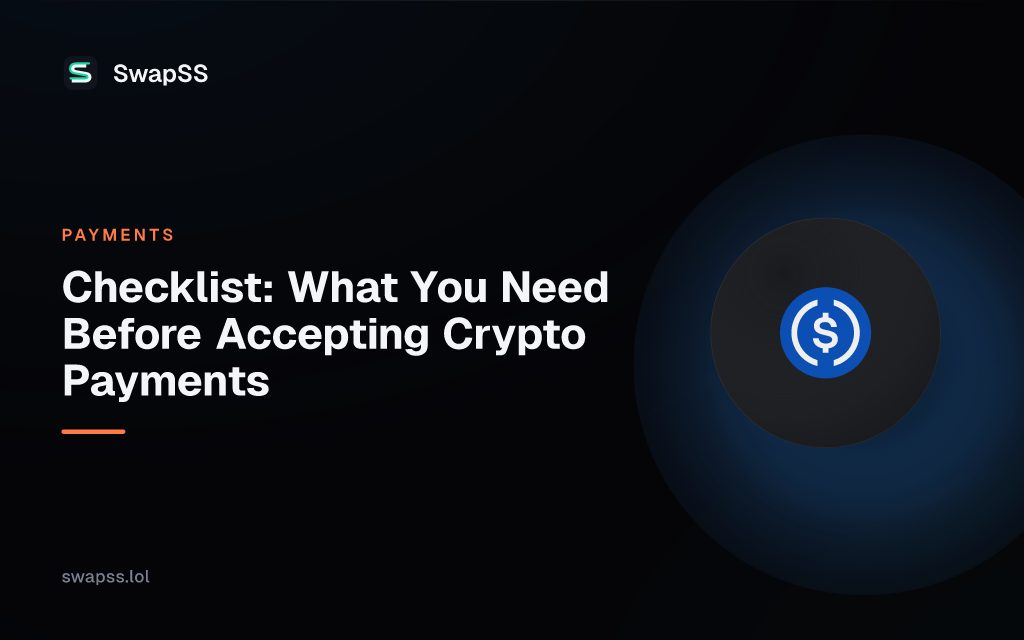 Checklist: What You Need Before Accepting Crypto Payments