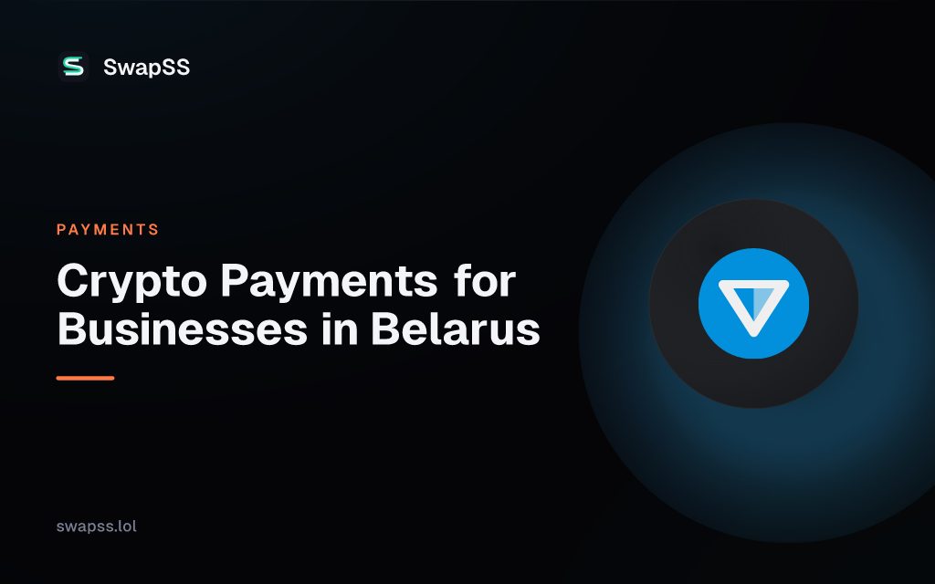 Crypto Payments for Businesses in Belarus