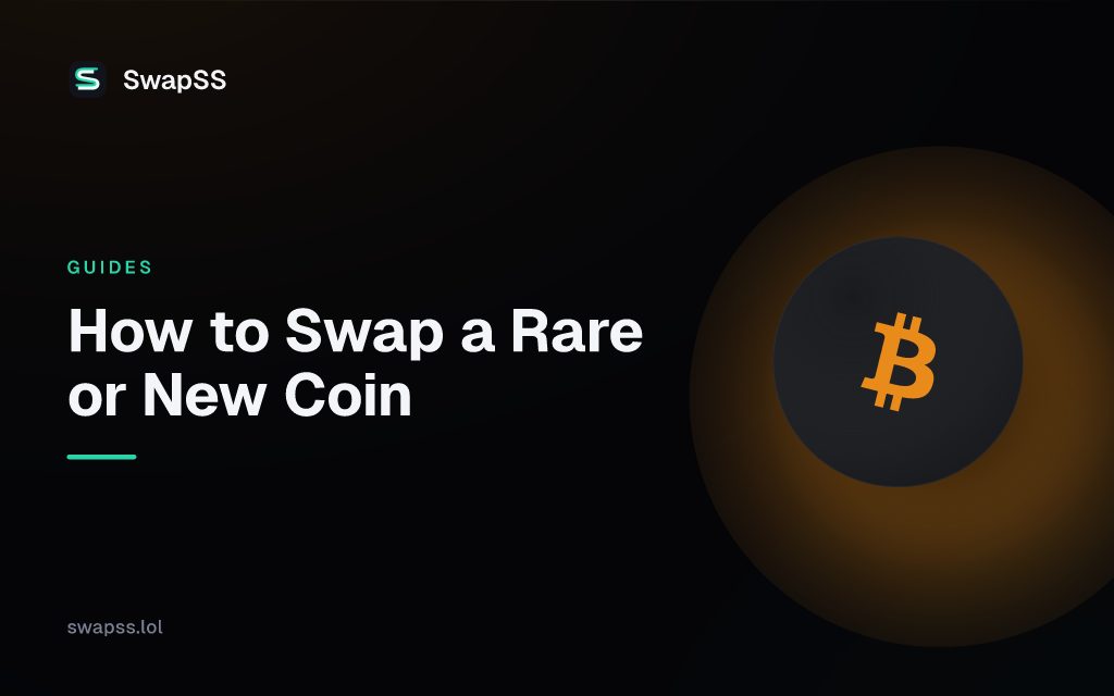 How to Swap a Rare or New Coin