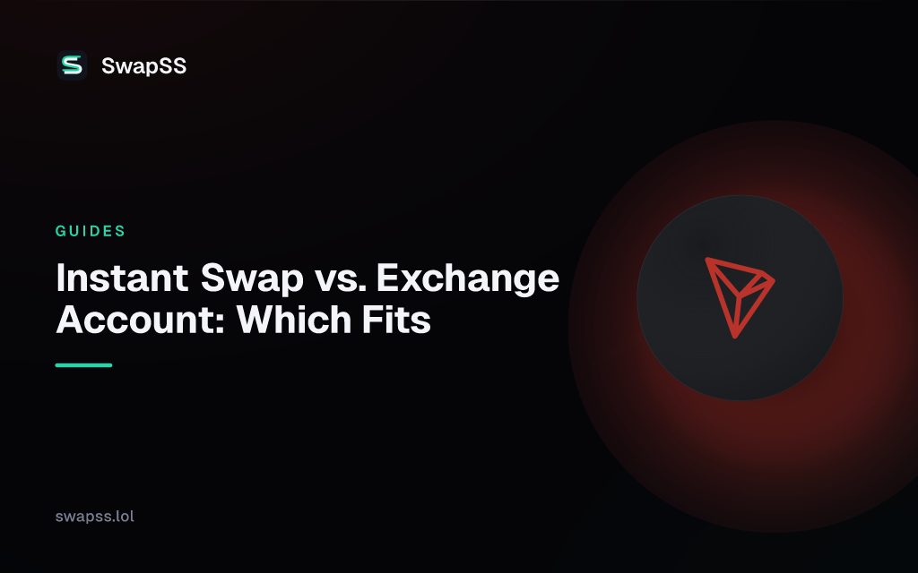 Instant Swap vs. Exchange Account: Which Fits