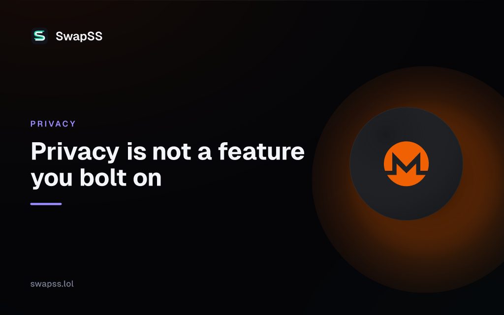 Privacy is not a feature you bolt on