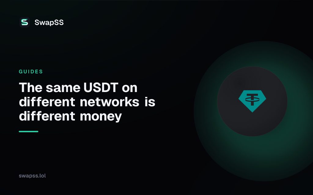 The same USDT on different networks is different money