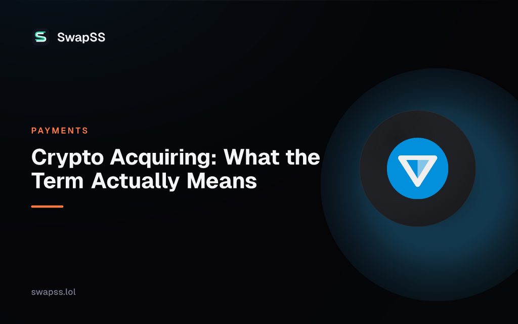 Crypto Acquiring: What the Term Actually Means