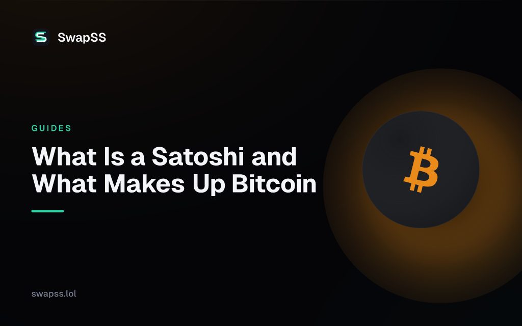 What Is a Satoshi and What Makes Up Bitcoin