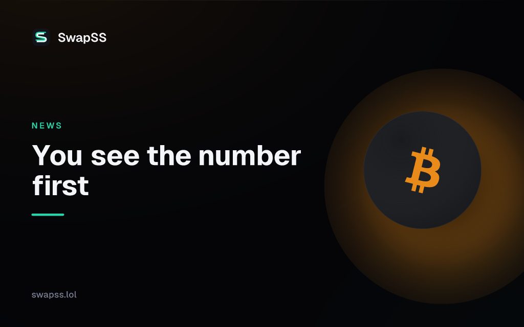 You see the number first
